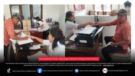 Penyerahan Kartu Keluarga kepada Warga Desa Subuk